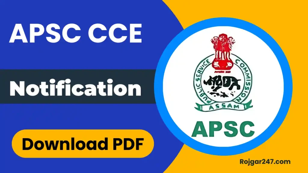 APSC CCE Notification 2025