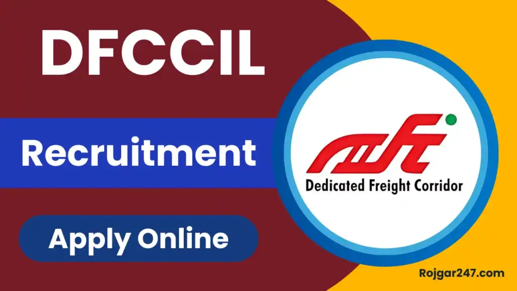DFCCIL Recruitment 2025