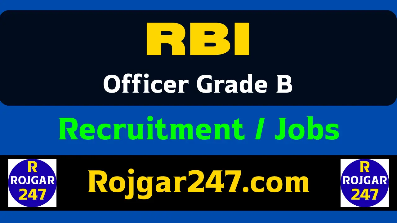 RBI Officer Grade B Recruitment 2025