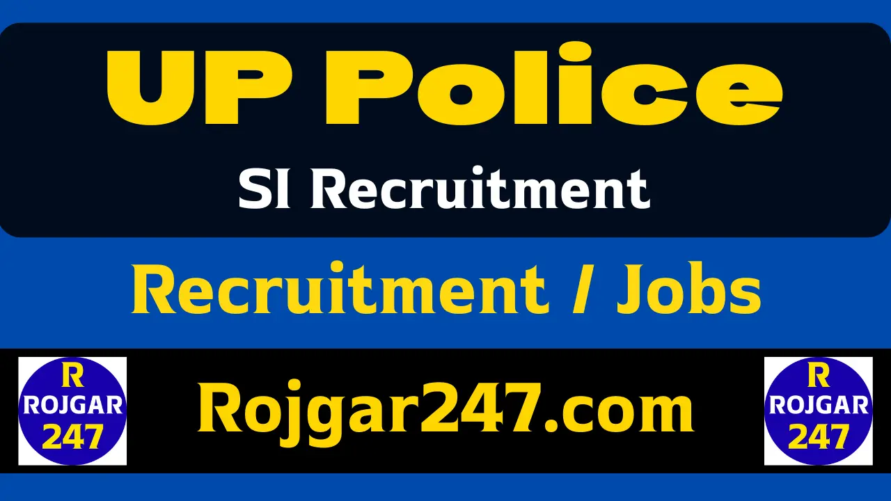 UP Police SI Recruitment 2025