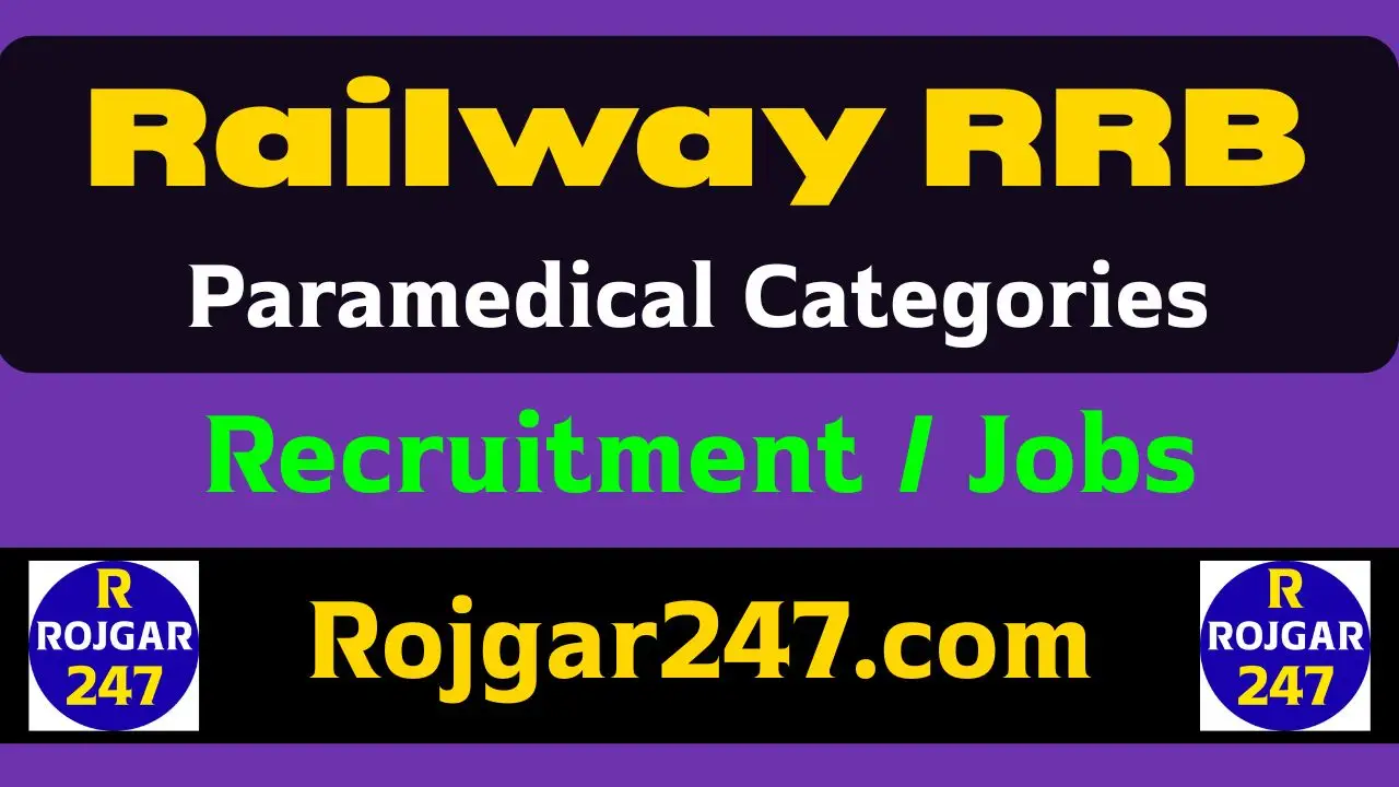 Railway RRB Paramedical Categories Recruitment 2025
